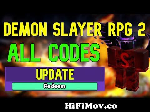 ALL Demon Slayer RPG 2 CODES  Roblox Demon Slayer RPG 2 Codes
