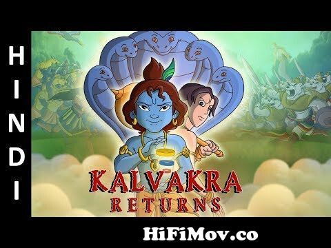 Krishna Balram Full Movie - Kalvakra Returns in Hindi from kishna cartoon  hindi movie download 3gp Watch Video 