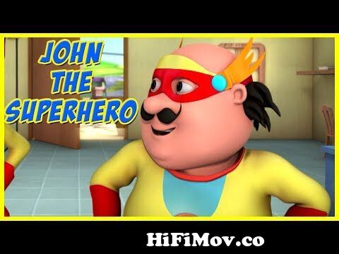 Motu Patlu | John The Super Hero | Motu Patlu in Hindi from motu patlu  superman Watch Video 