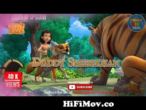 Jungle Book 2 Cartoon for kids English Story | Daddy Sherekhan Mega Episode  | Mowgli adventure from jungle book shere khan makes a comeeback Watch Video  