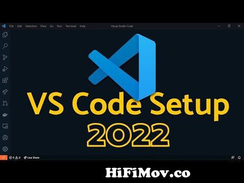 Visual Studio Code 2022 | Web Dev Setup | Top Extensions, Themes, Settings,  Tips & Tricks from vdode Watch Video 