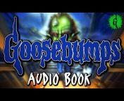 Goosebumps Audiobooks!