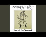 Aamader Chaade: Best of Roof Concert 2022 - Topic