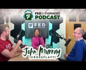 Fed By Farmers Podcast