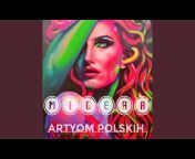 Artyom Polskih - Topic
