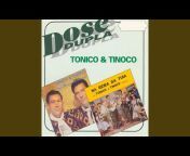 Tonico u0026 Tinoco - Topic