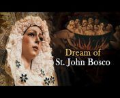 Miracles and Prophecies of Saint John Bosco