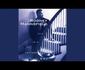 Rodney Mannsfield - Topic