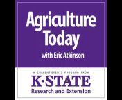 Agriculture Today - Kansas State University