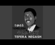 Tefera Negash - Topic