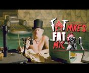 Fat Mike&#39;s Fat Mic