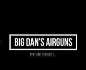 Big Dan&#39;s Airguns