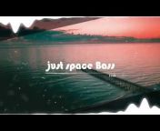 just space Bass