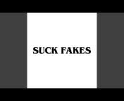 Suck Fakes - Topic