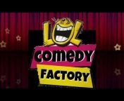 Lol comedy Factory