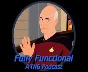 Fully Functional: A TNG Podcast