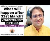 Addittya Tamhankar Podcasts