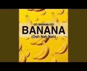 Go Banana Go! - Topic