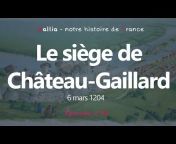 Gallia - notre histoire de France