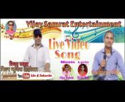 Vijay Samrat Entertainment