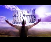 Hal Elrod and The Miracle Morning Routine