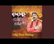Irfan Khan Malangi - Topic