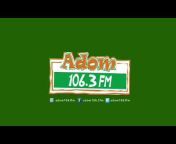 Adom 106.3 FM