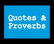 Quotes u0026 Proverbs
