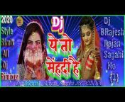 DJ BRajesh Gaya