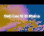 Sublime with Rome