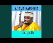 Adama Bamenda - Topic