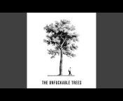 The Unfuckable Trees - Topic