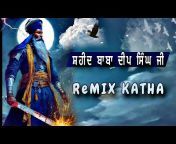 Remix Katha Gurbani