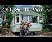 Off-Grid in Wales