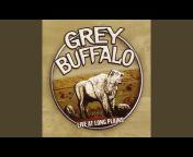 Grey Buffalo - Topic