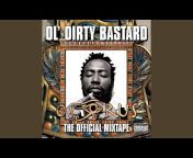 Ol&#39; Dirty Bastard - Topic