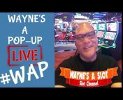 Wayne&#39;s A Slot