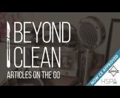 Beyond Clean &#124; Sterile Processing Education