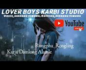 LOVER BOYS KARBI STUDIO