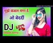 DJ Deepak Verma 2024
