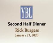 YBL Second Half Dinner With Rick Burgess January 23, 2020 from ybl