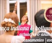 Actuações &amp; Animação em Casamentos &amp; Eventosnpor Kajal Ratanji Dance GroupnWedding Perfomances &amp; Events by Kajal Ratanji Dance Groupnn+info: http://kajalratanji.blogspot.com/p/eventos.html &#124; kajalratanji@gmail.comnPorto - Portugalnn#weddingdance #weddingperformance #destinationwedding #destinationweddingportugaln#indiandestinationwedding #bollywoodweddingdance #bollywoodweddingdanceportugaln#dancacasamento #indiandanceportugal #indiandanceporto#dancaindianaporto #dancaindianaport