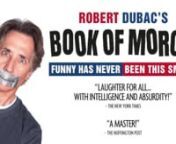 ROBERT DUBAC on his latest production THE BOOK OF MORON and the exploration of critical thought in today&#39;s polarized society.Robert Dubac’s BOOK OF MORON will play Broadway In Chicago’s Broadway Playhouse at Water Tower Place (175 E. Chestnut) for a limited two-week engagement from Feb. 25 – March 1, 2020nnRobert Dubac belongs to a unique breed of humorists, bringing to mind the best of Lily Tomlin and Mark Twain. He creates characters that boggle our minds with biting wit and rapid-fire s