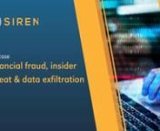 Organizations often struggle to find hard-to-detect insider threats, with analysts assigned to investigate suspicious activity within financial institutions finding it hard to connect and move seamlessly across the data originatingfrom a myriad of core systems.nnBecause of this, financial crimes orchestrated by a bad actor within the organization often go virtually undetected.nnThe Siren Platform is a state-of-the-art investigative intelligence platform, providing compliance and investigation