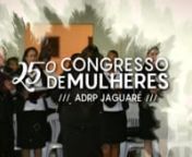 Chamada para o 25° Congresso de Mulheres ADRP Jaguaré em 2019