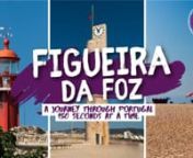 Portugal in 150 Seconds: Cities &amp; Villages - Figueira da FoznnThis episode&#39;s Official Partners: Jardim dos Sentidos, TAP Portugal, Rede Expressos.nMedia Partners: Benfica TV, RTP, Sporting TV.nn“Portugal in 150 Seconds - Cities &amp; Villages” is a series by LUA Filmes dedicated to the promotion of tourism in Portuguese cities, villages, and places.nWith the concept “seeing through the eyes of those who know best”, “Portugal in 150 Seconds - Cities &amp; Villages” has the particu