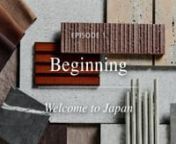 Episode 1 – Beginning. nWelcome to Japan.nFilmed during a recent visit to Japan, the series delves into the tradition of ceramics in the country, showcases the many unique applications of ceramic tiles contemporary Japanese architecture, and accompanies the Artedomus team on visits to the INAX factories where the tiles are produced.