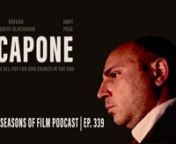 Nathan and Andy review two different movies this week and both of them are CAPONE (2020). This episode is sponsored by Philz Coffee.nnPODCAST APP: https://playpodca.st/fourseasonsnnSpotify: http://bit.ly/4SOFspotifynnCheck out our latest episodes, digital shorts, movie reviews and more: fourseasonsoffilm.com nnWhere to Find Nathan and Andy:nn@fourseasonspod on Twitter nn@fourseasonsoffilm on Instagramnn@NateRBlackburn on Instagram &amp; Twitter nn@AJPesa on IG &amp; TwitternnFacebook: http://fac