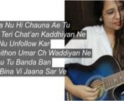 Kalla Sohna Nai Song Lyrics - Neha Kakkar | Asim Riaz | Cover by Neha Pant from tere naal rehna