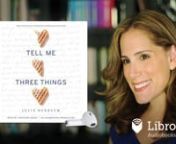 This is a preview of the digital audiobook of Tell Me Three Things by Julie Buxbaum, available on Libro.fm at https://libro.fm/audiobooks/9780147521286.nnTell Me Three ThingsnBy Julie BuxbaumnNarrated by Jorjeana Marie / 8 hours 54 minutesnA New York Times BestsellernnnWhat if the person you need the most is someone you’ve never met?n nFunny and romantic, this tug-at-your-heartstrings contemporary YA debut is perfect for readers of Rainbow Rowell, Jennifer Niven, and E. Lockhart.nnEverything a